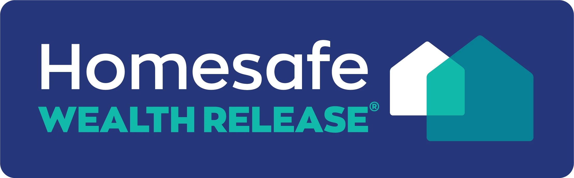 Homesafe Wealth Release